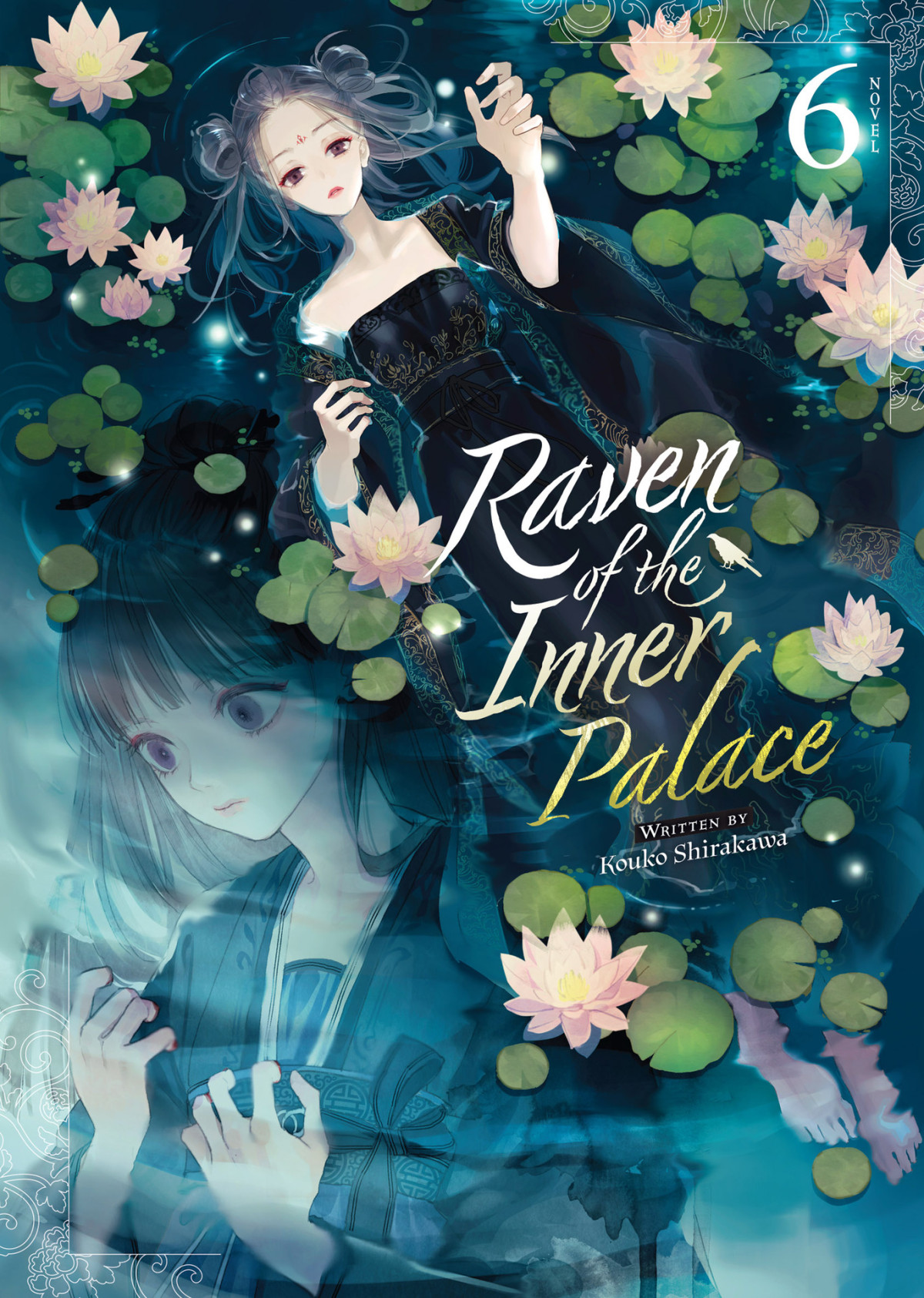 Raven Of The Inner Palace Vol 6 Kouko Shirakawa