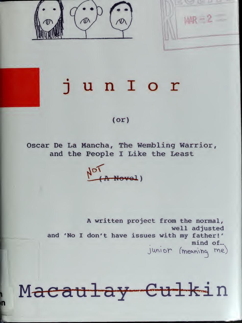 Junior A Novel Culkin Macaulay