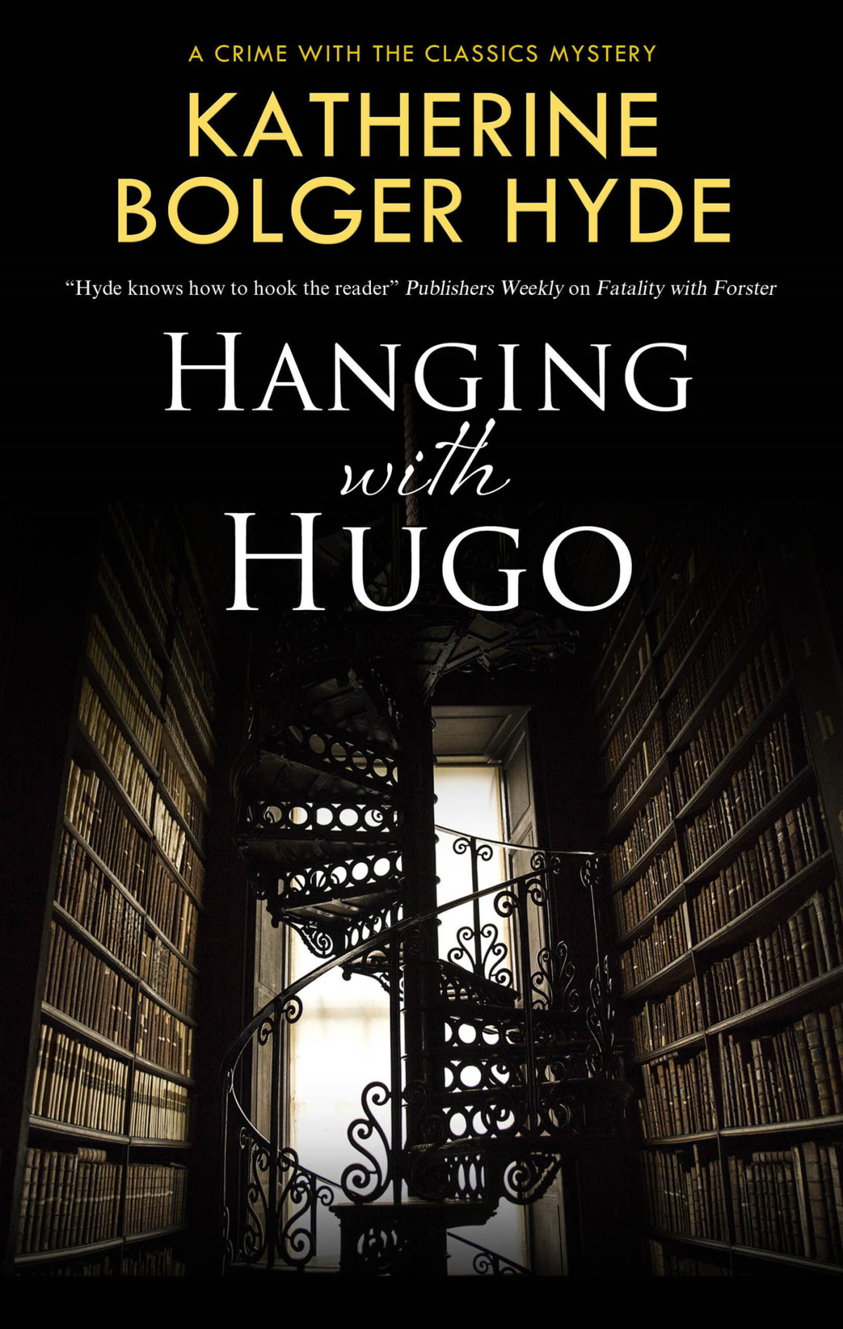 Hanging With Hugo Katherine Bolger Hyde