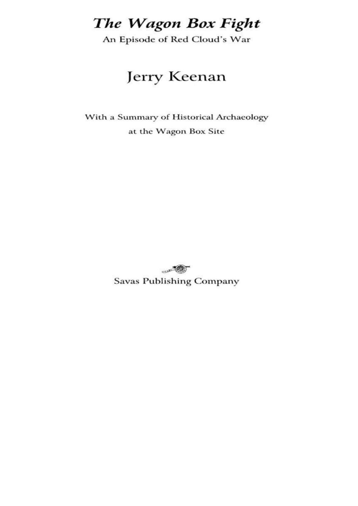 The Wagon Box Fight Jerry Keenan