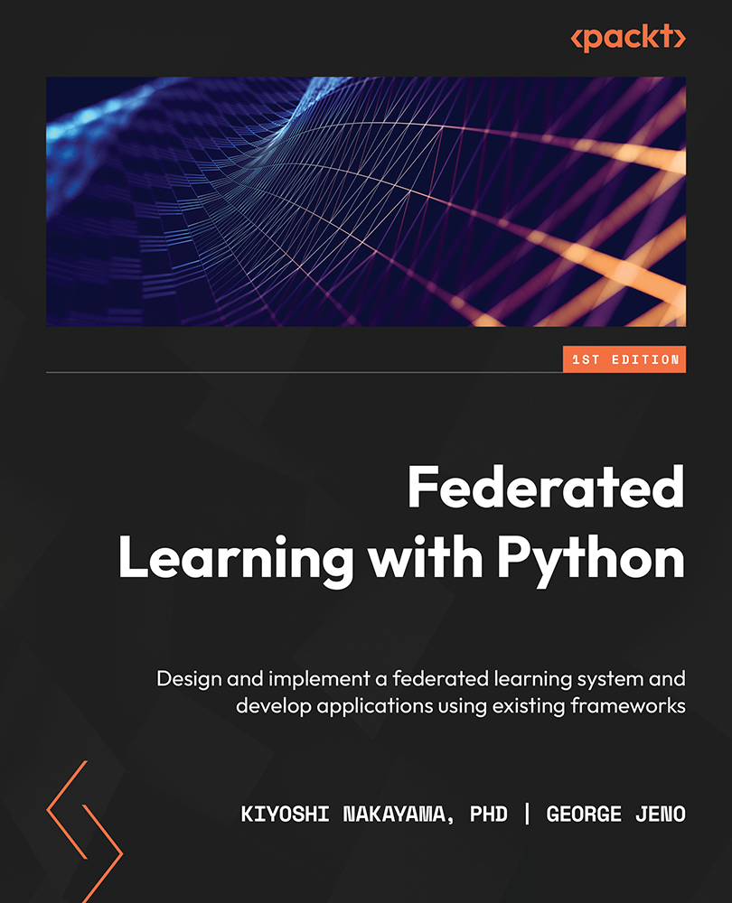 Federated Learning With Python Kiyoshi Nakayama Phd George Jeno
