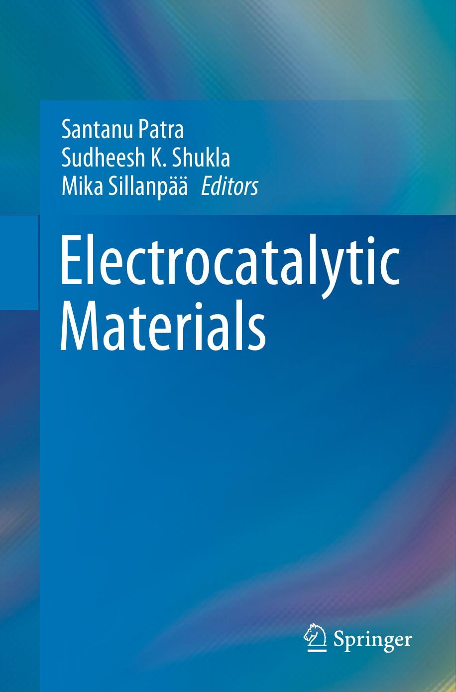 Electrocatalytic Materials 2024th Edition Santanu Patra Sudheesh K Shukla