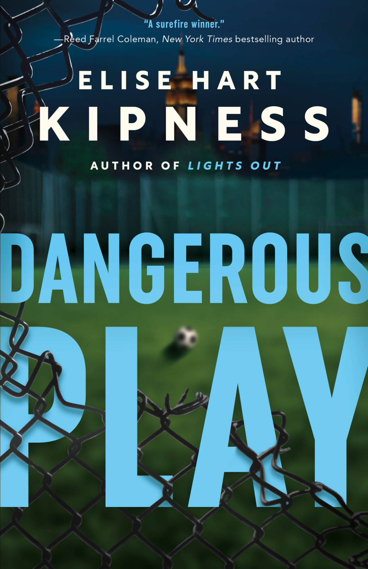 Dangerous Play Elise Hart Kipness