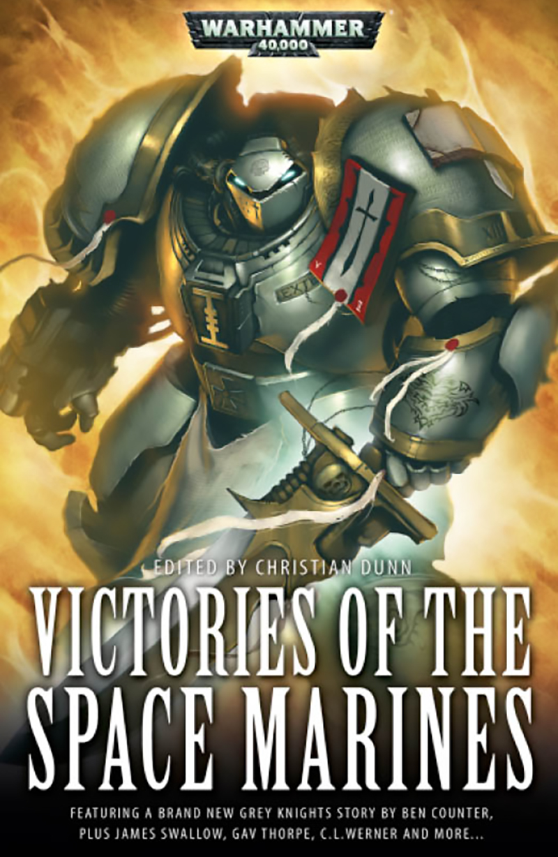 Victories Of The Space Marines Christian Dunn