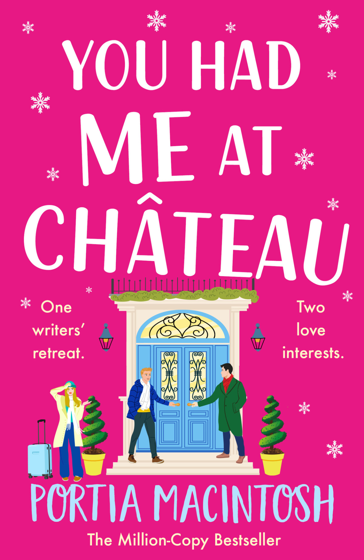 You Had Me At Château Portia Macintosh