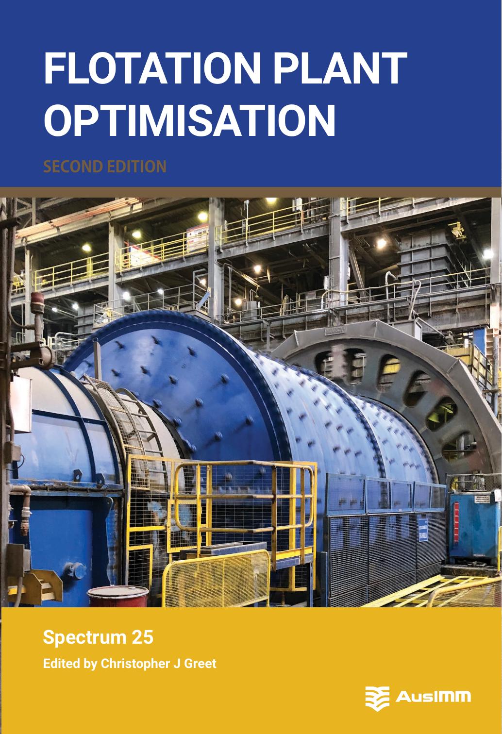 Flotation Plant Optimisation Second Edition Christopher J Greet