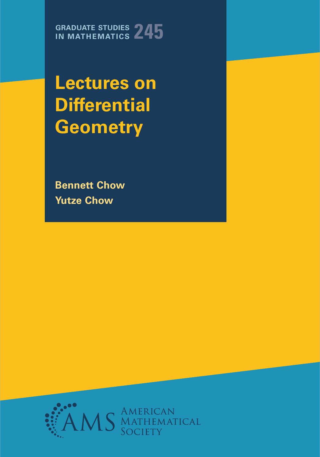 Lectures On Differential Geometry Bennett Chow Yutze Chow