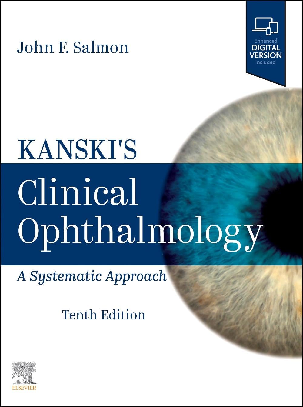 Kanskis Clinical Ophthalmology A Systematic Approach 10e Aug 6 20240443110999elsevier 10th Edition John F Salmon