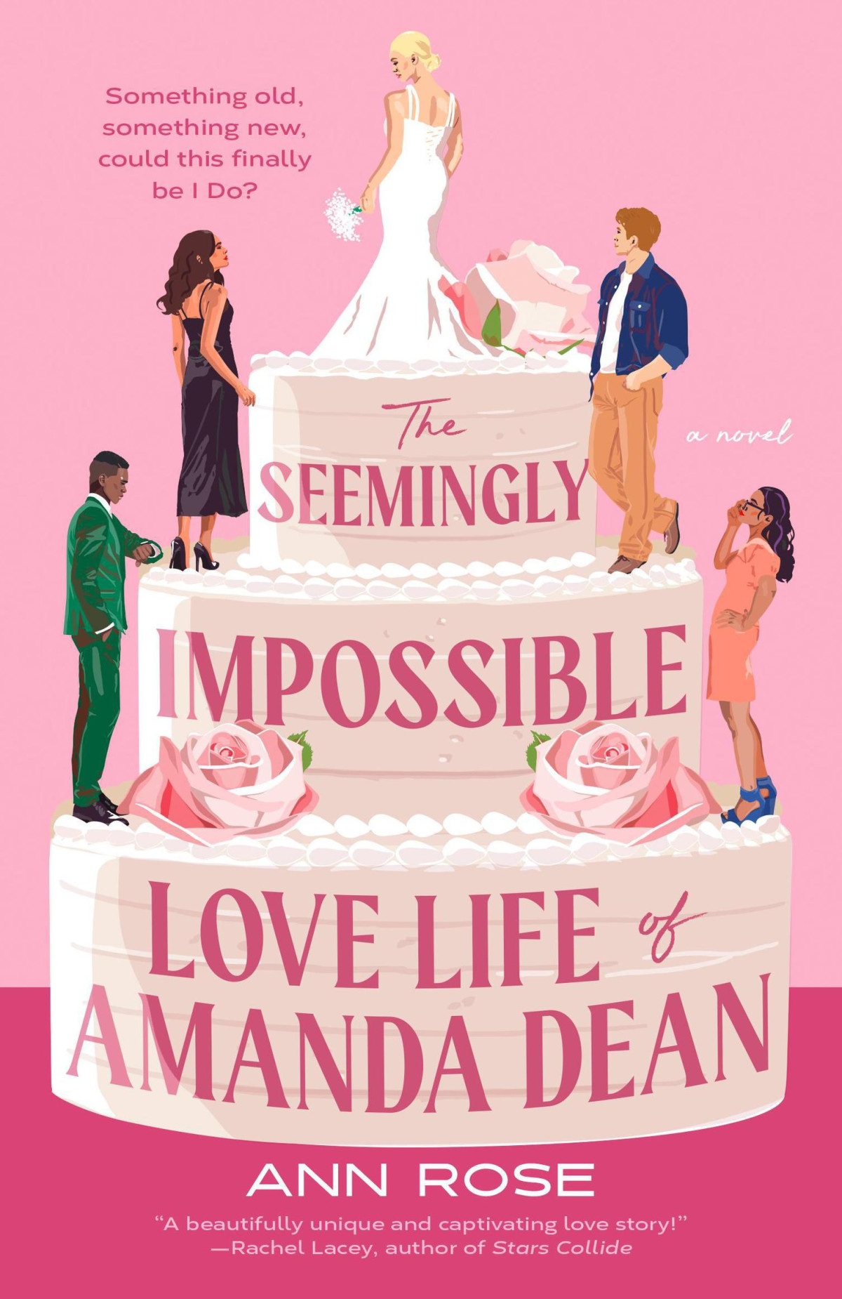The Seemingly Impossible Love Life Of Amanda Dean Ann Rose