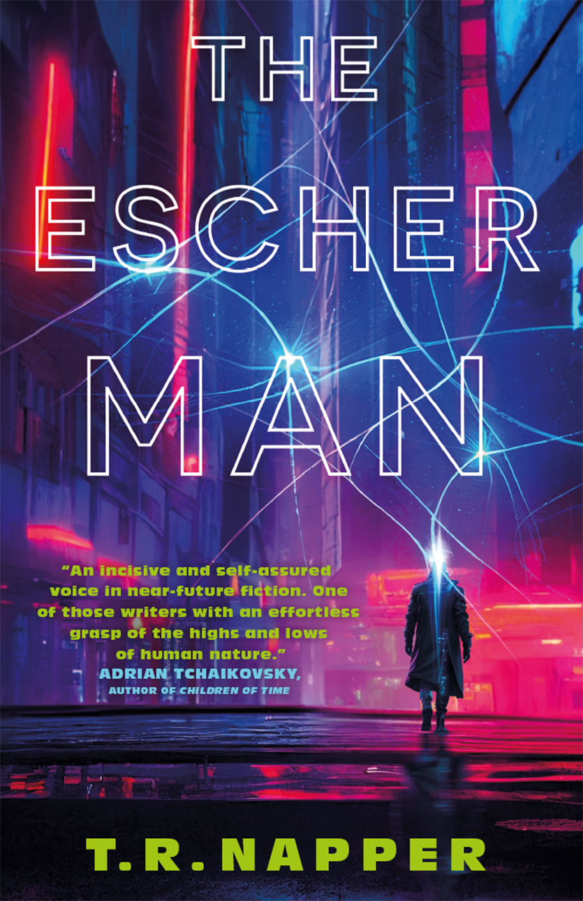 The Escher Man 1st Edition T R Napper