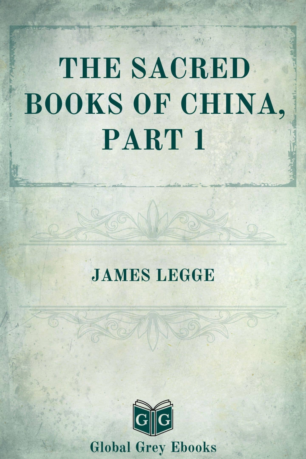 The Sacred Books Of China Part 1 James Legge