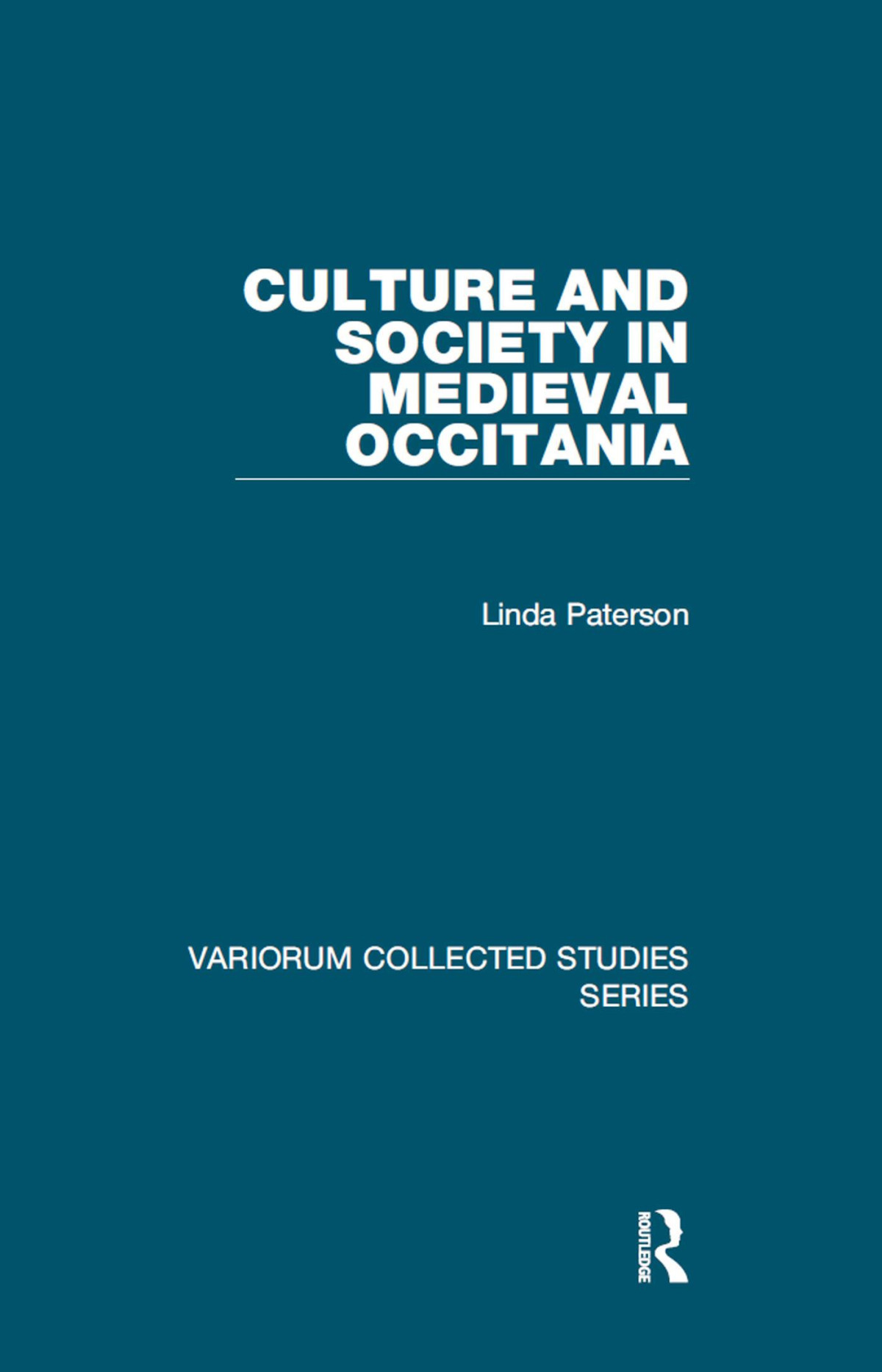 Culture And Society In Medieval Occitania Linda Paterson
