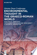 Environmental Thought In The Graecoroman World Orietta Dora Cordovana