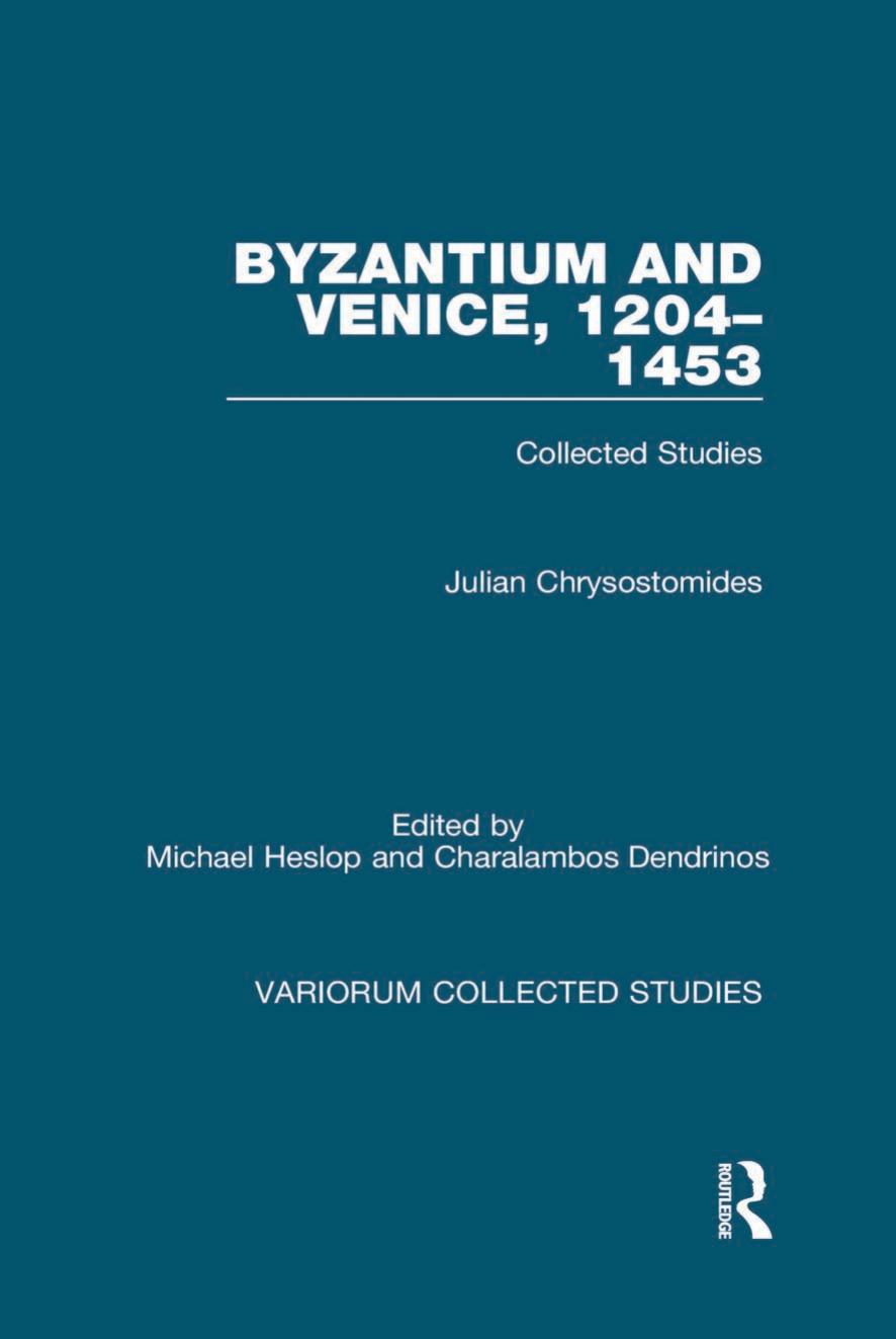 Byzantium And Venice 12041453 1st Edition J Chrysostomides