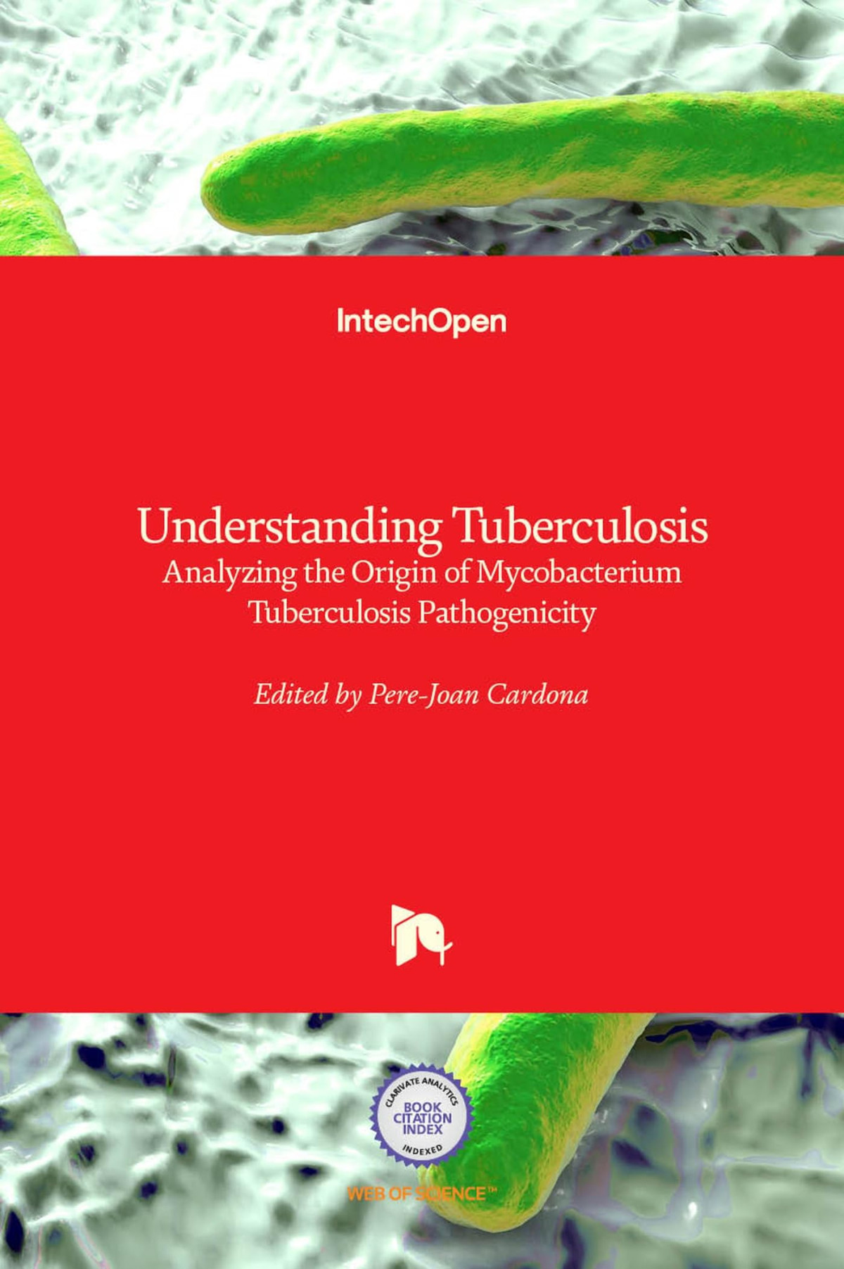 Understanding Tuberculosis Perejoan Cardona