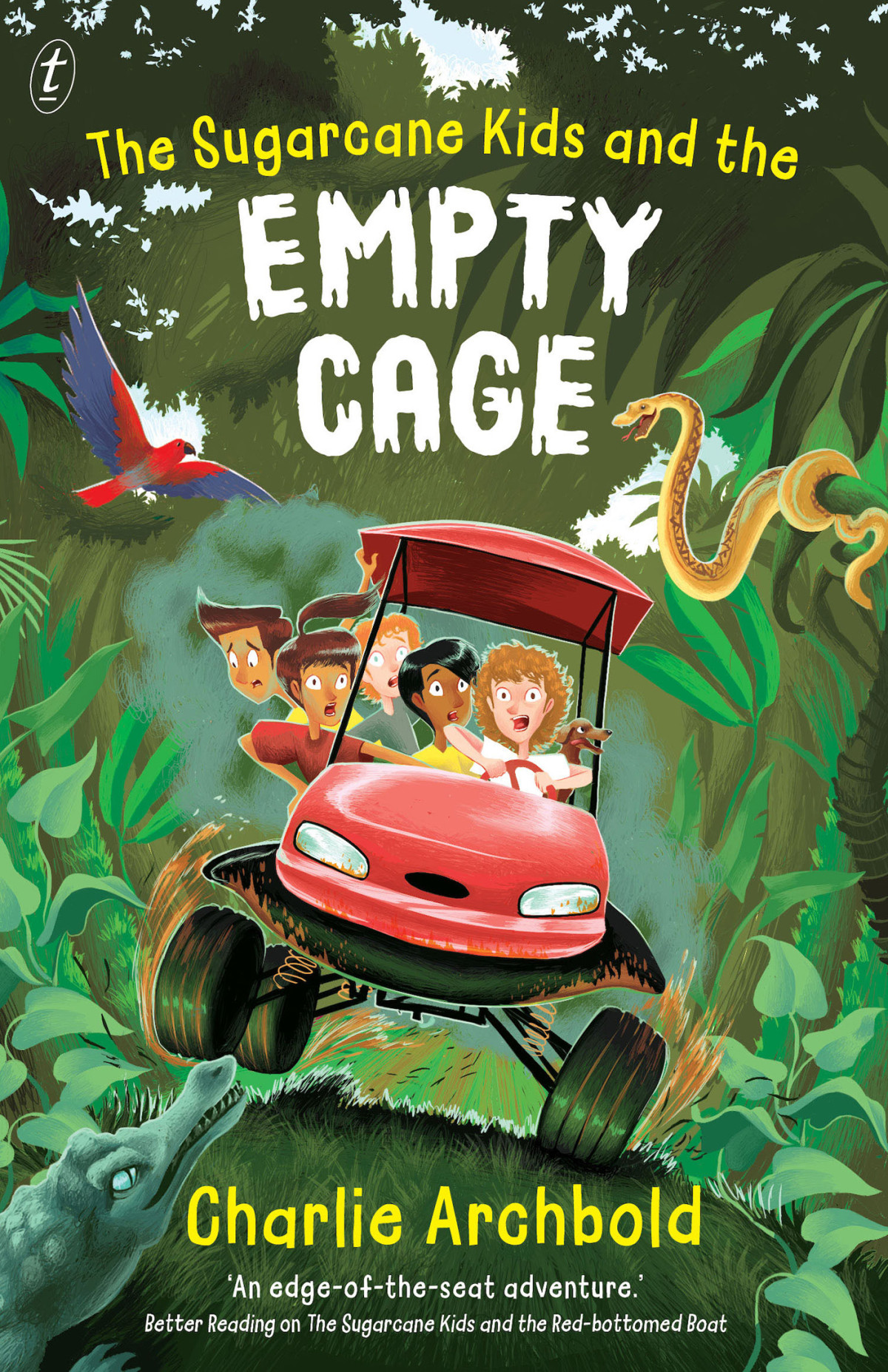 The Sugarcane Kids And The Empty Cage Charlie Archbold