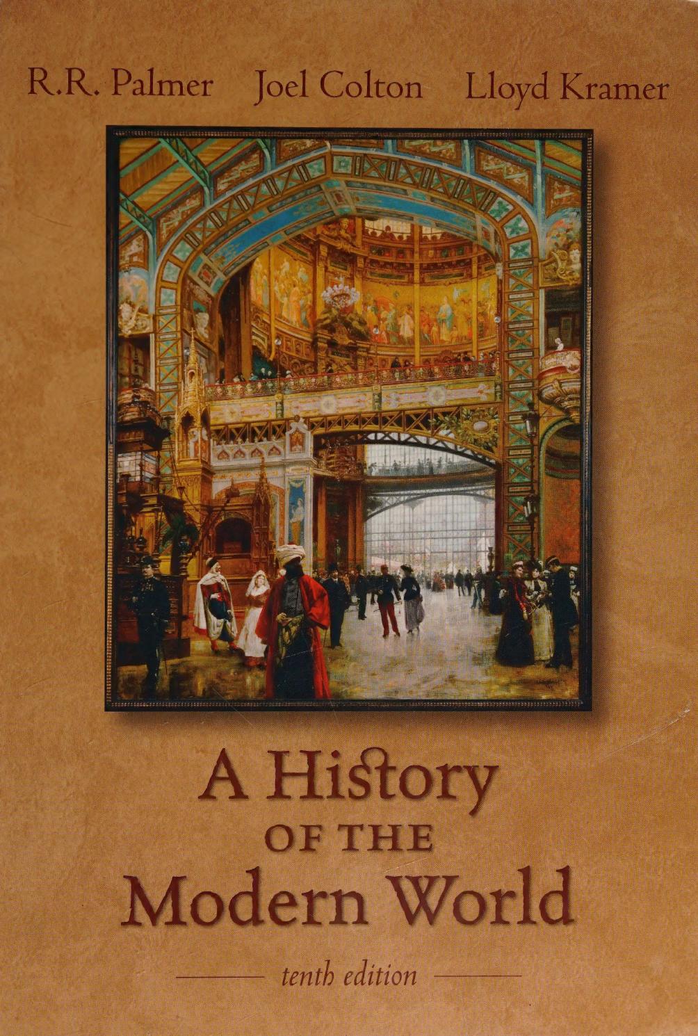 A History Of The Modern World 10th R R Palmer Author Joel Colton Author