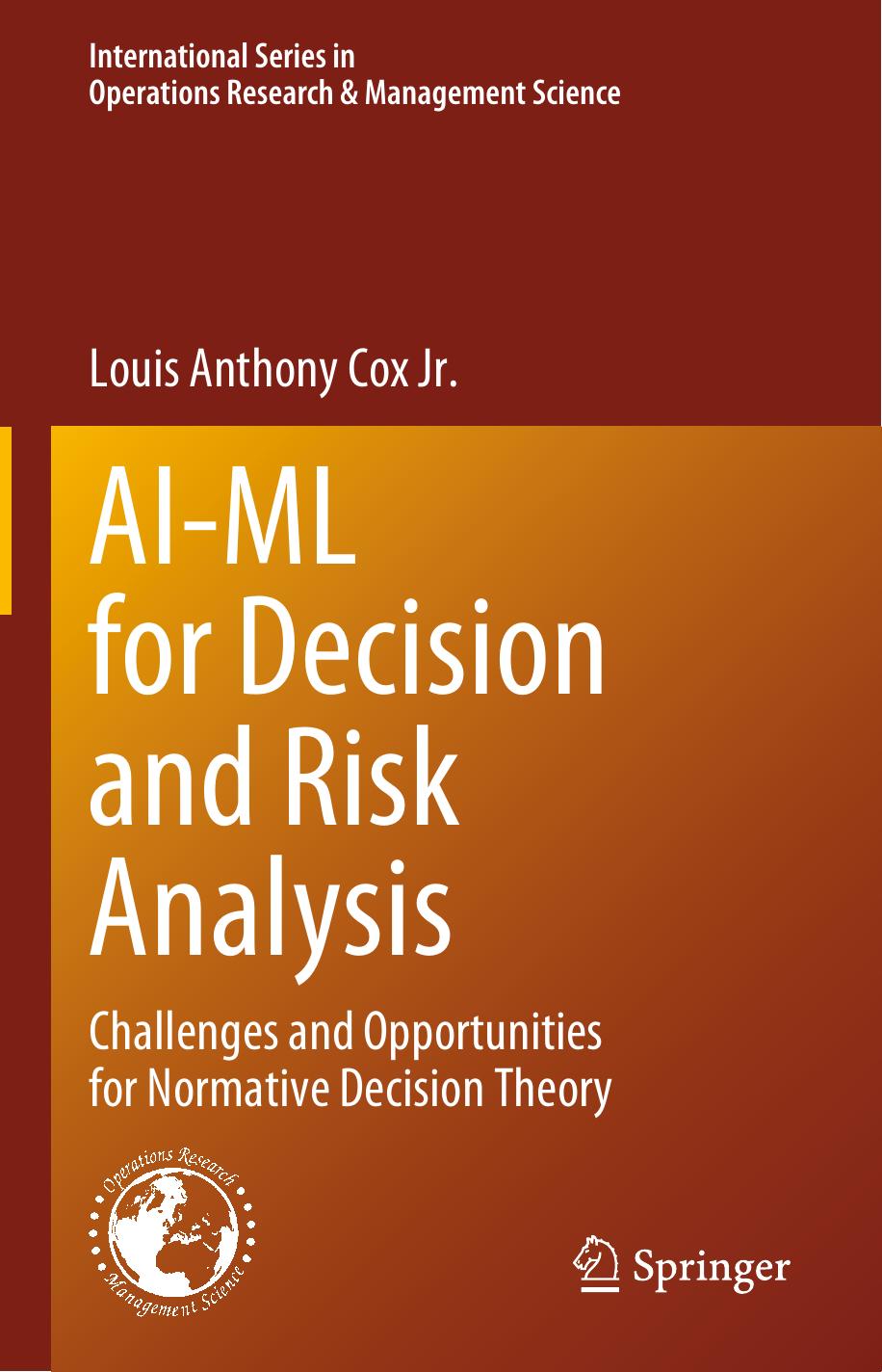 Aiml For Decision And Risk Analysis Challenges And Opportunities For Normative Decision Theory