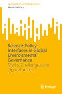 Sciencepolicy Interfaces In Global Environmental Governance Matteo De Don