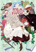 Aria Of The Beech Forest Vol 1 1st Edition Yugiri Aika