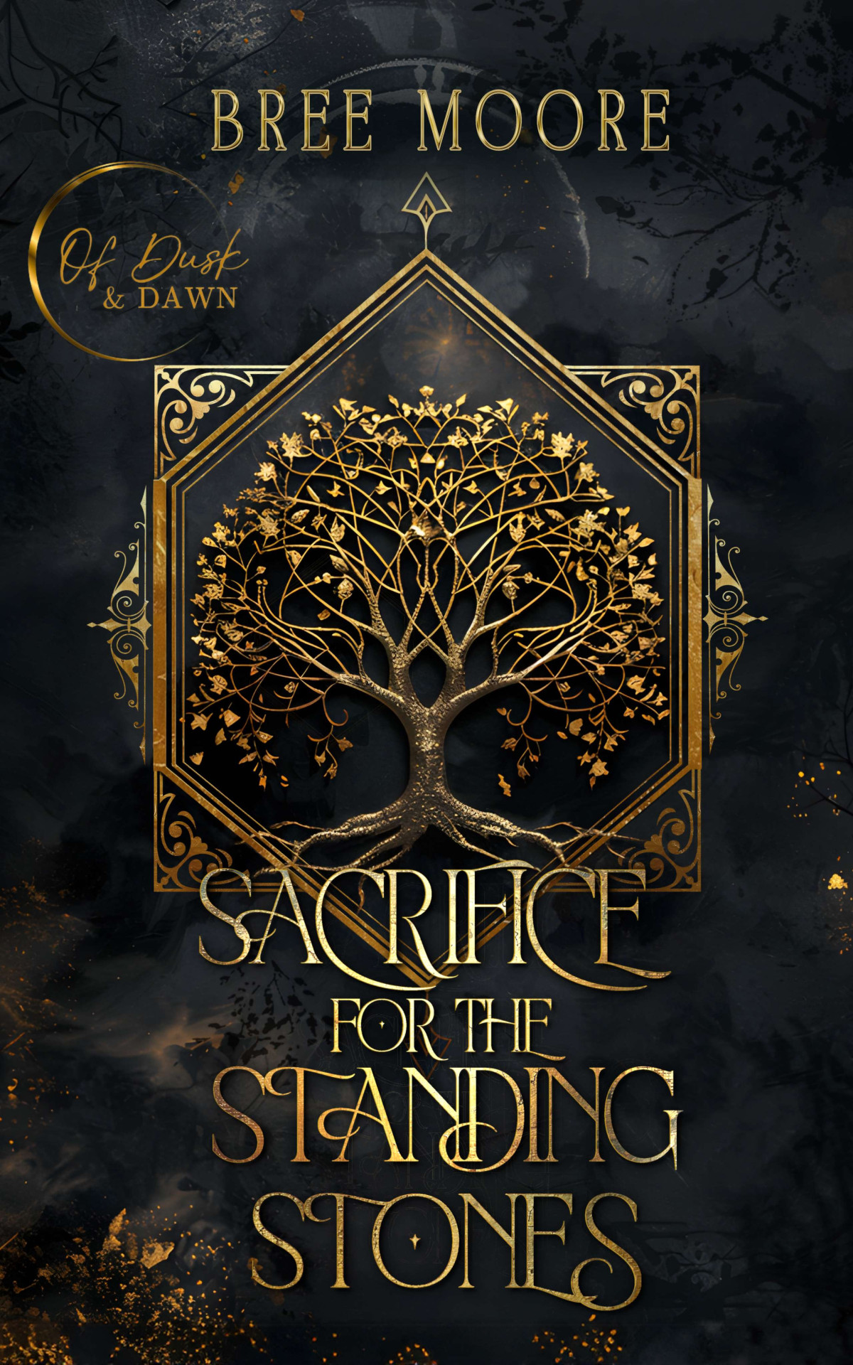 Sacrifice For The Standing Stones Bree Moore