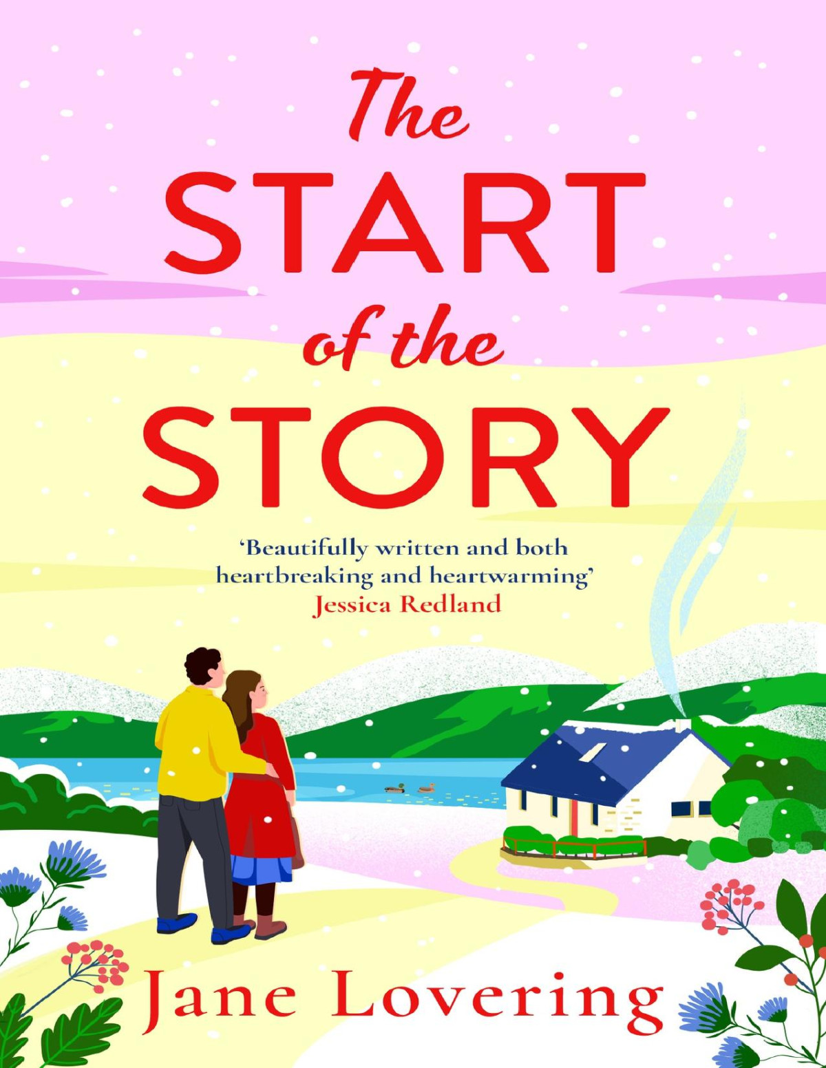 The Start Of The Story Jane Lovering