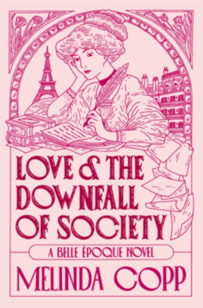 Love And The Downfall Of Society Kindle Melinda Copp