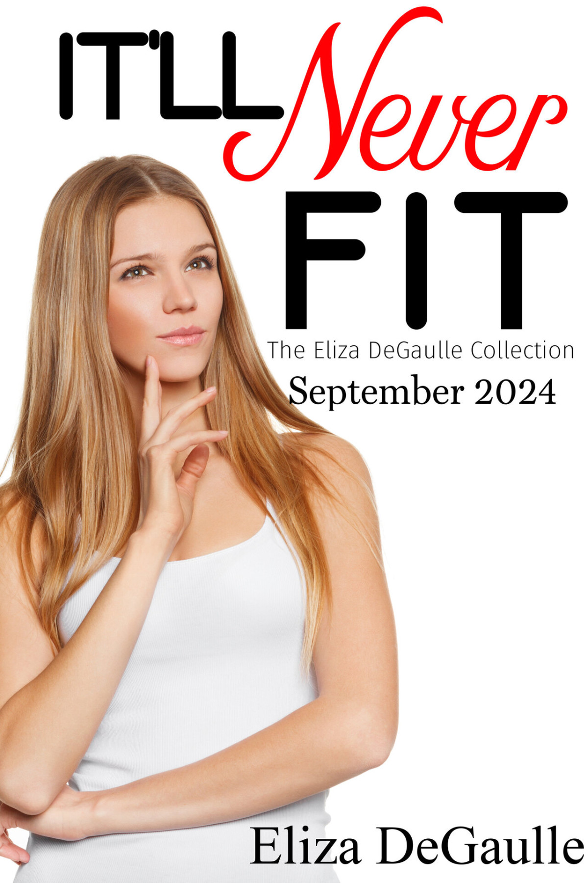 Itll Never Fit September 2024 The Eliza Degaulle Collection Eliza Degaulle