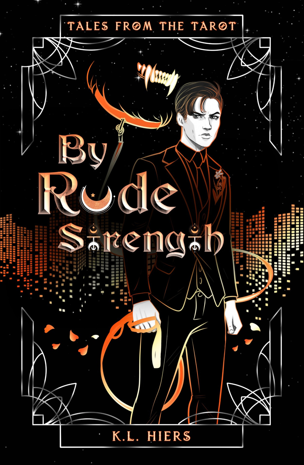 By Rude Strength A Tales From The Tarot Novel Kl Hiers