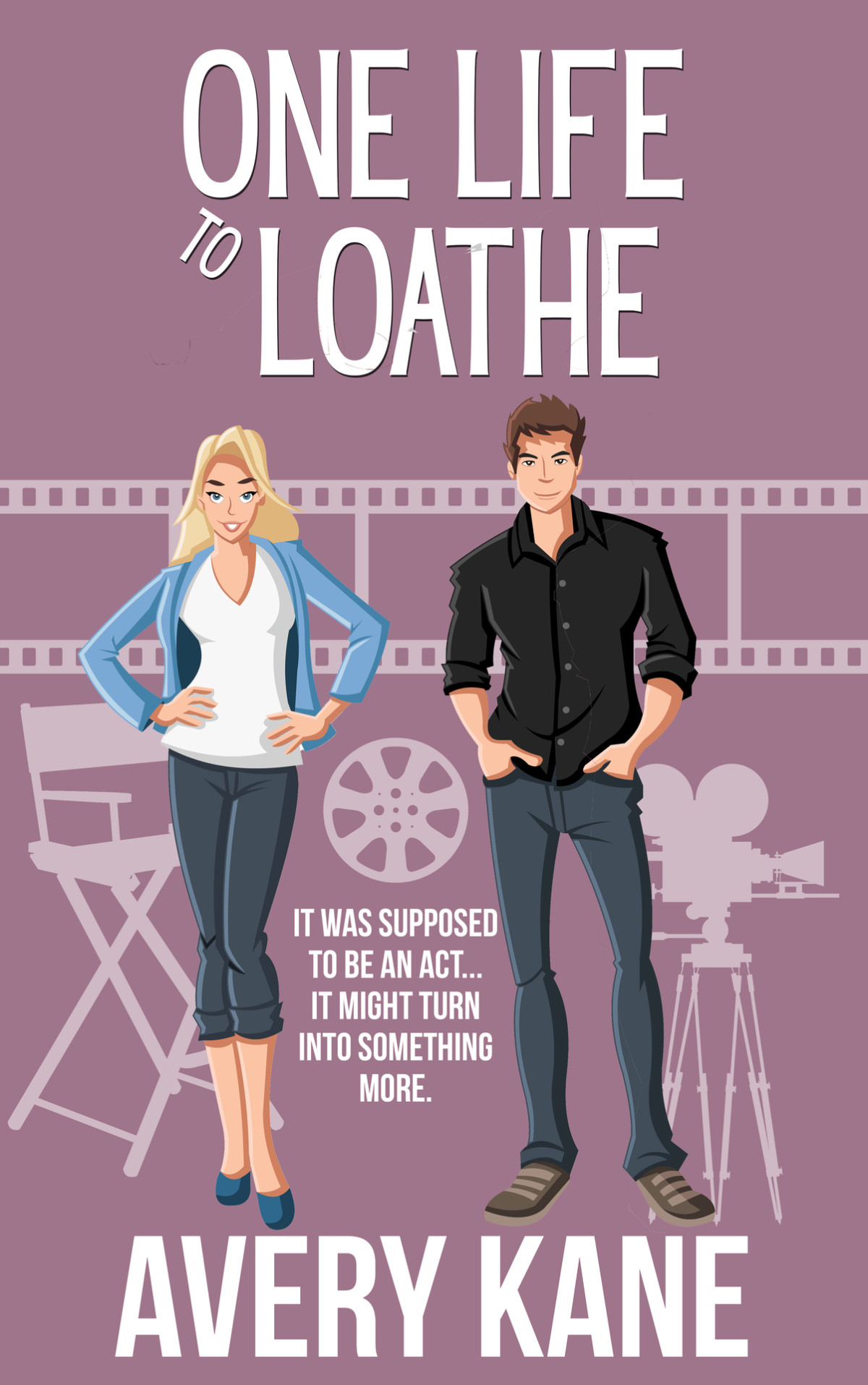 One Life To Loathe Avery Kane