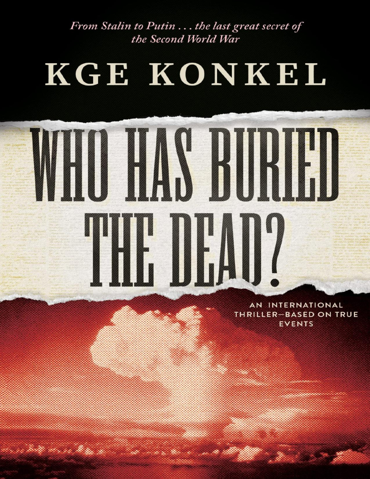 Who Has Buried The Dead Kge Konkel
