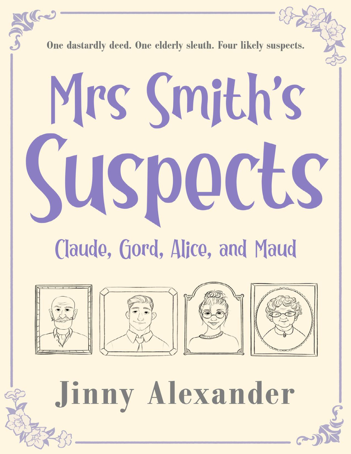 Claude Gord Alice And Maud An English Small Town Cozy Mystery Mrs Smiths Suspects Book 1 Jinny Alexander