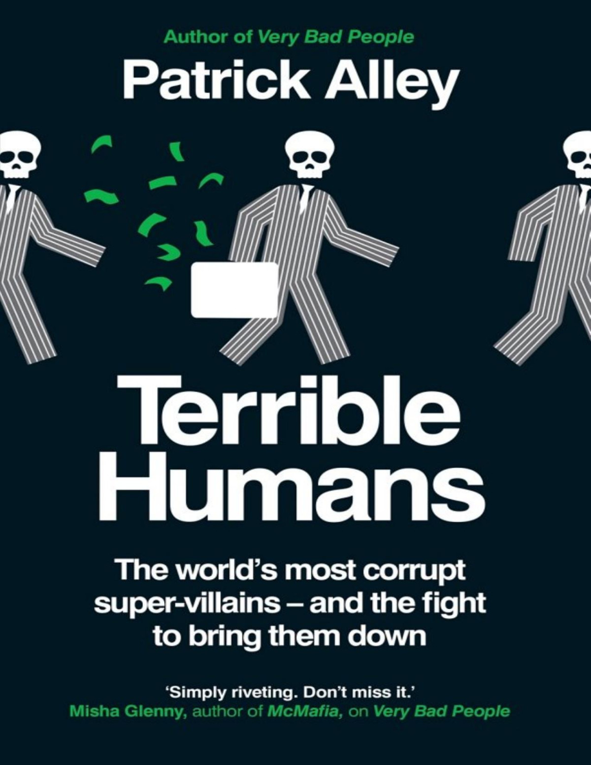 Terrible Humans Patrick Alley