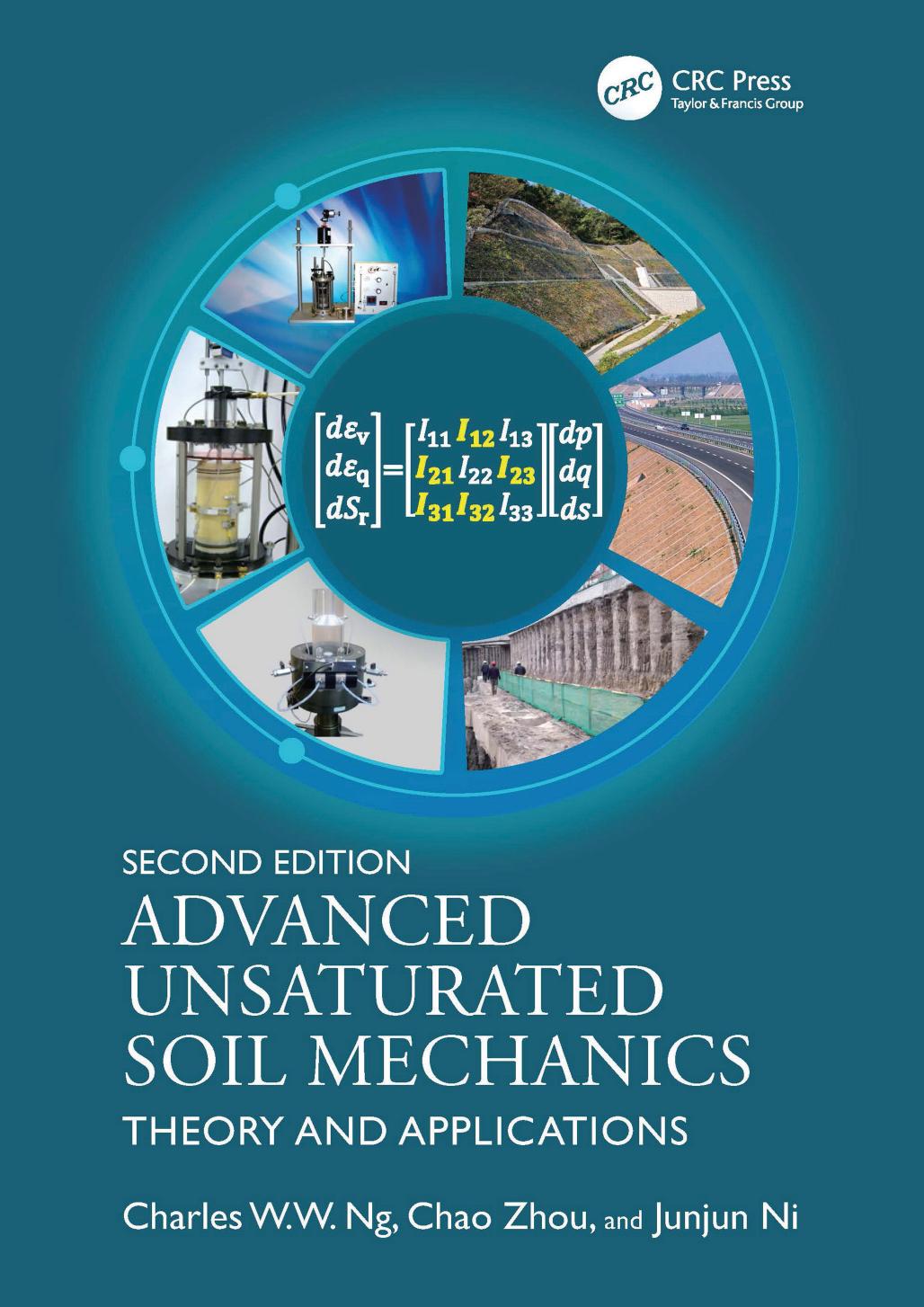 Advanced Unsaturated Soil Mechanics Theory And Applications Charles Ww Ng