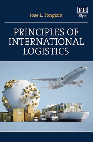 Principles Of International Logistics Jose L Tongzon