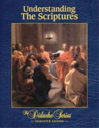 Understanding The Scriptures Semester Edition Semester Edition Scott Hahn
