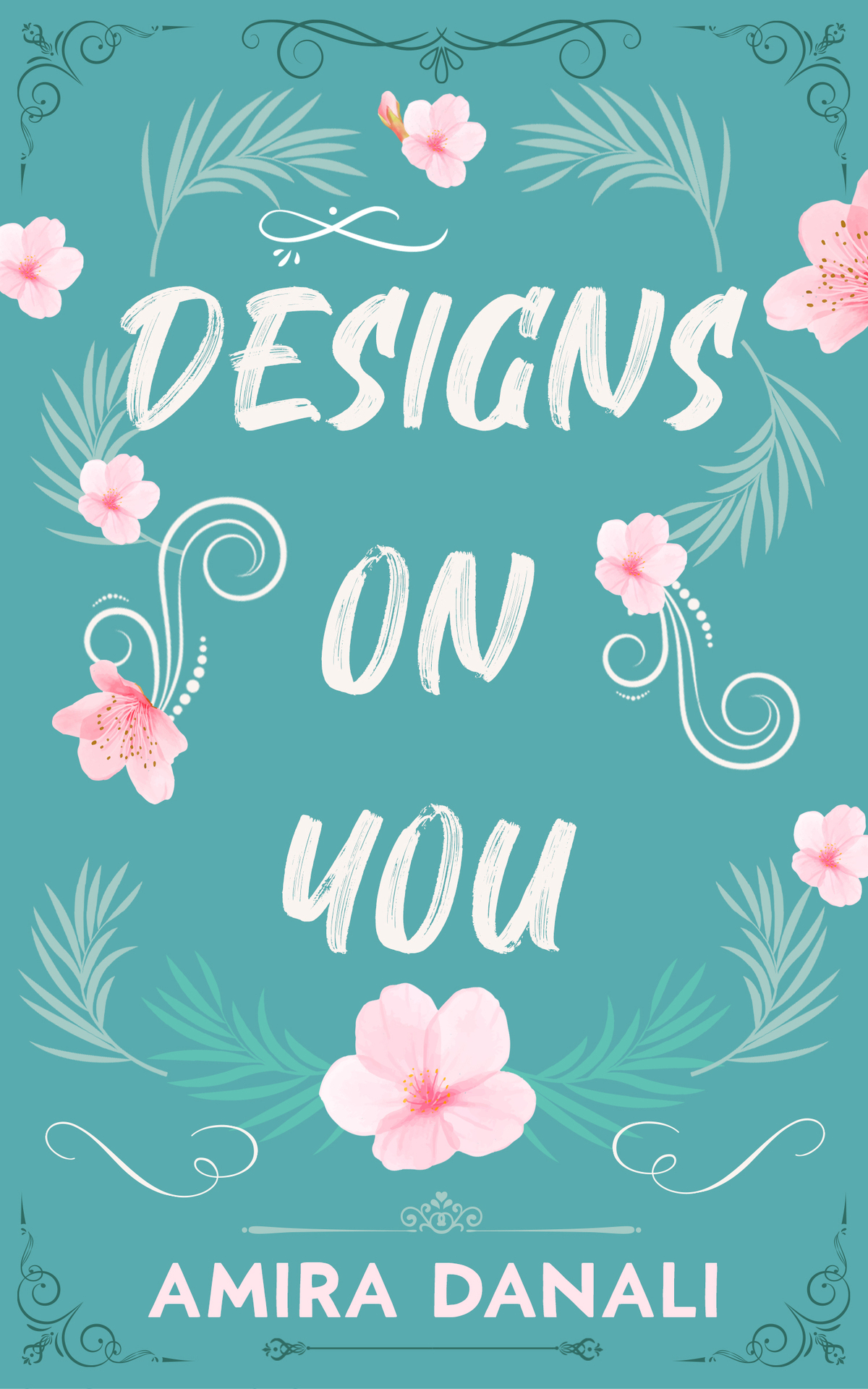 Designs On You Amira Danali