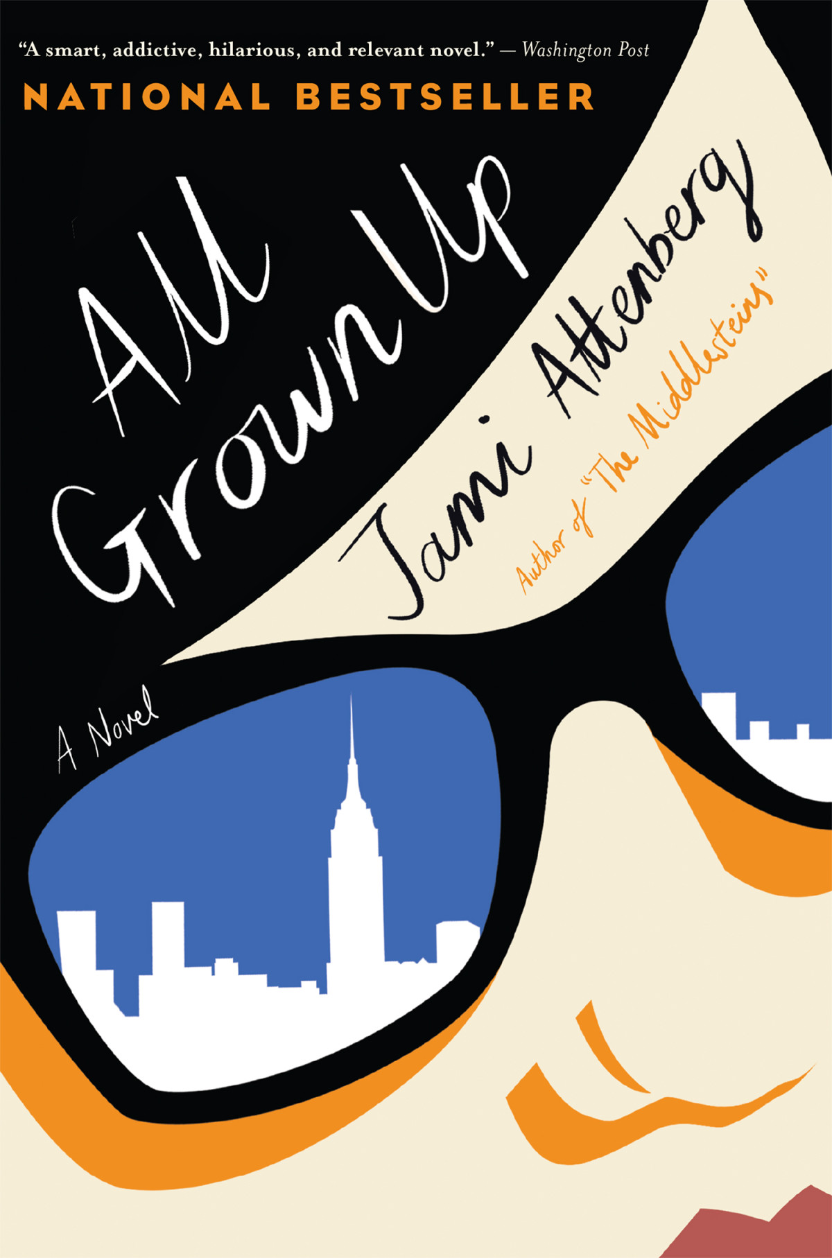 All Grown Up 1st Edition Jami Attenberg