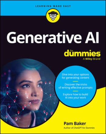 Generative Ai For Dummies Pam Baker