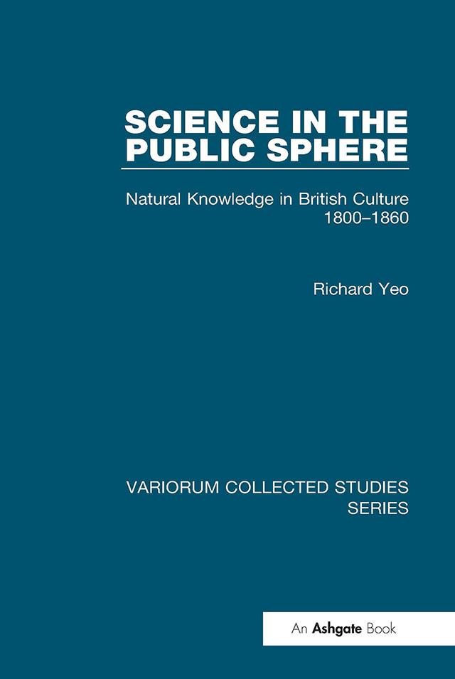 Science In The Public Spherenatural Knowledge In British Culture 18001860 Richard Yeo