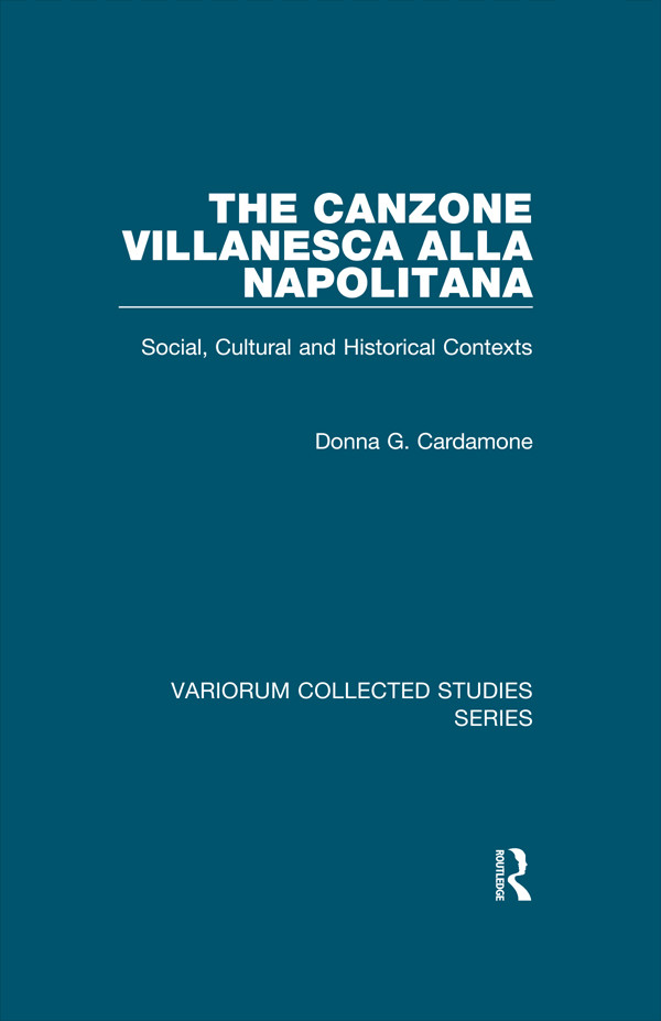 The Canzone Villanesca Alla Napolitana Social Cultural And Historical Contexts Donna G Cardamone