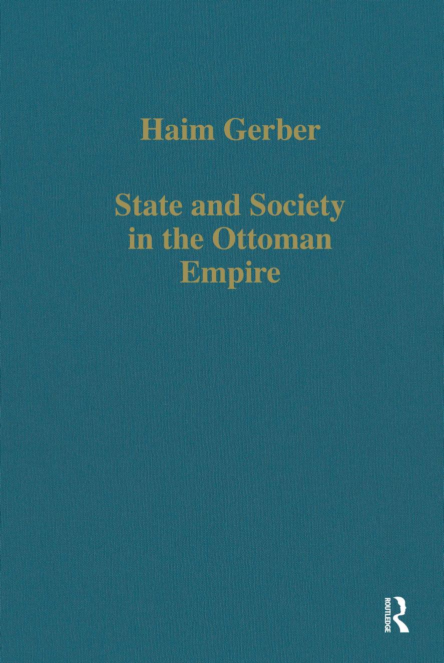 State And Society In The Ottoman Empire Haim Gerber