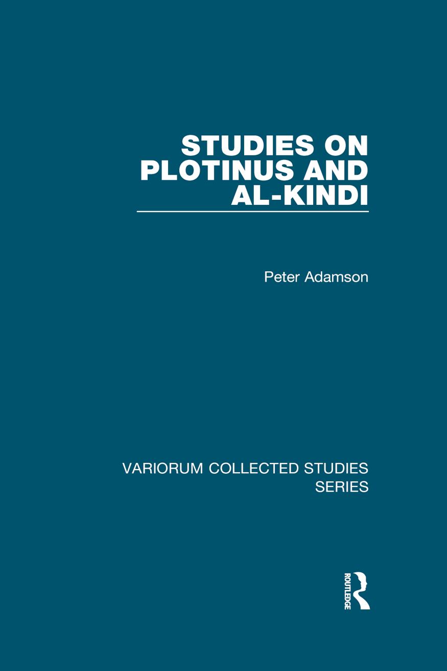 Studies On Plotinus And Alkindῑ Peter Adamson