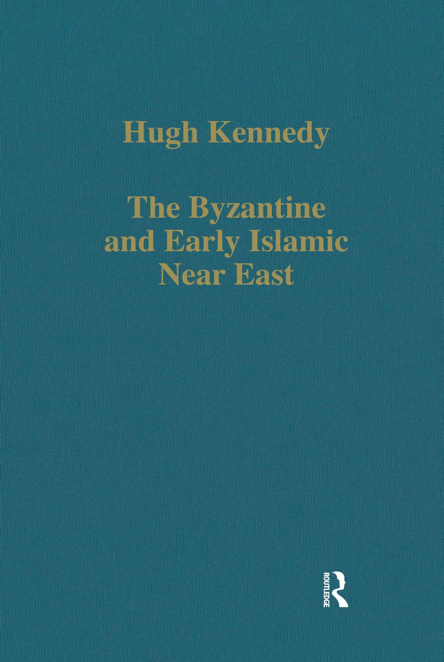 The Byzantine And Early Islamic Near East Hugh Kennedy