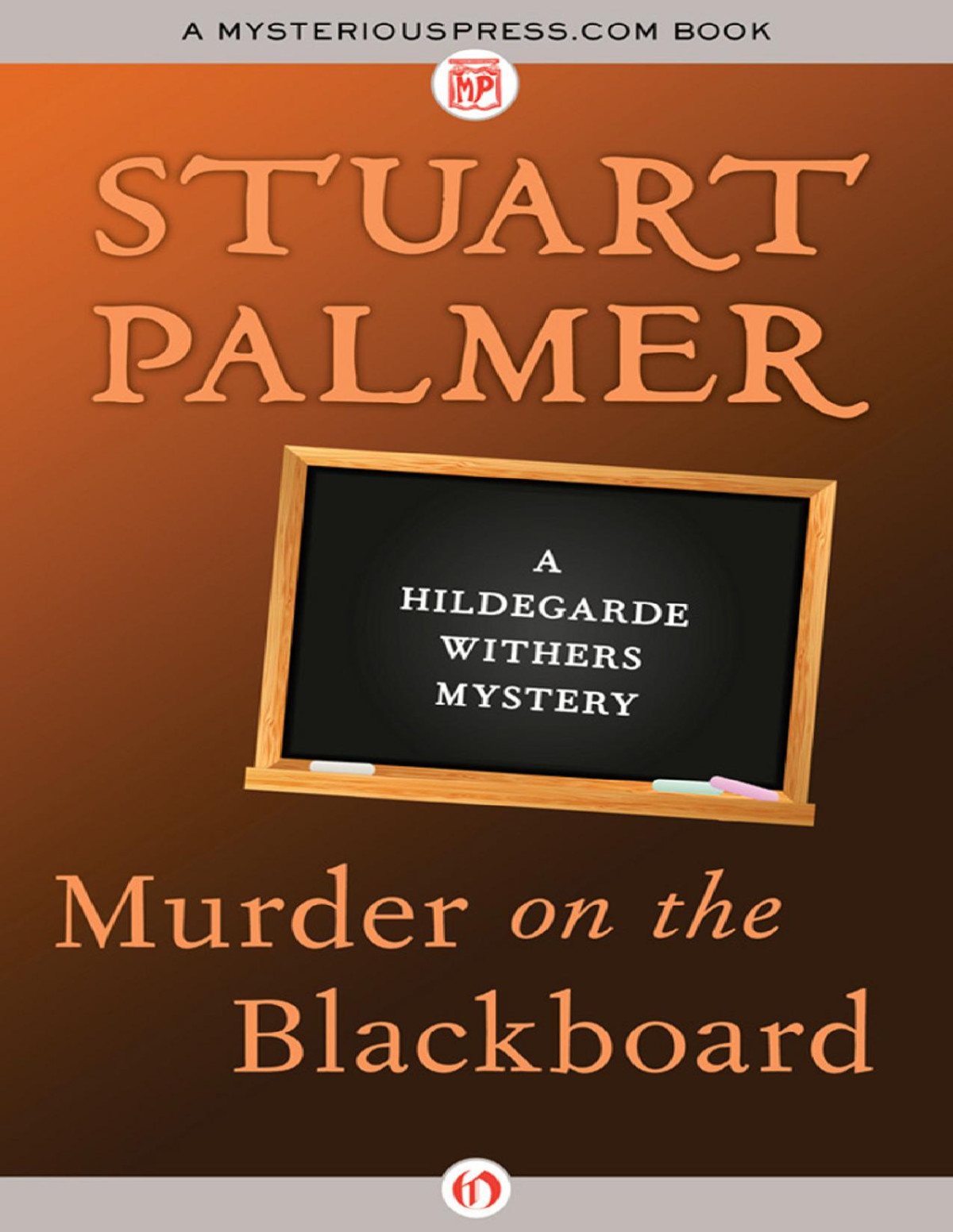 Murder On The Blackboard Stuart Palmer