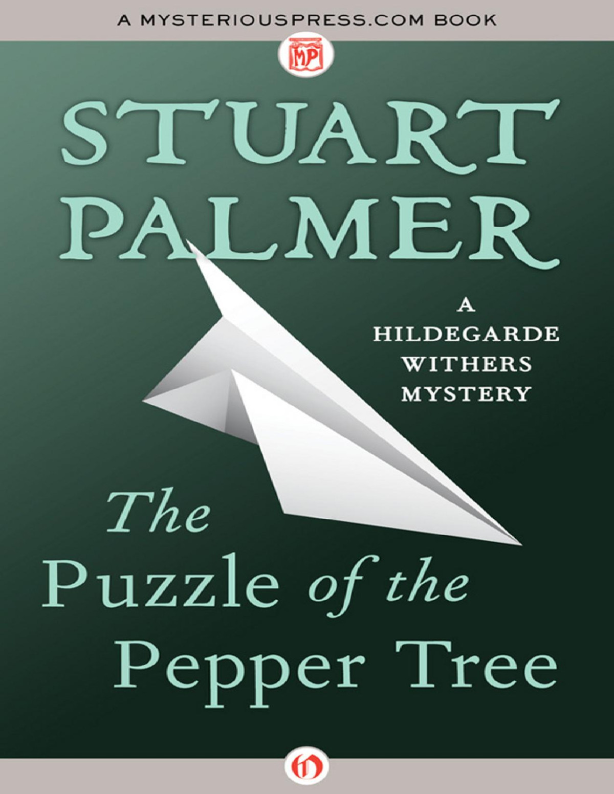Puzzle Of The Pepper Tree Stuart Palmer