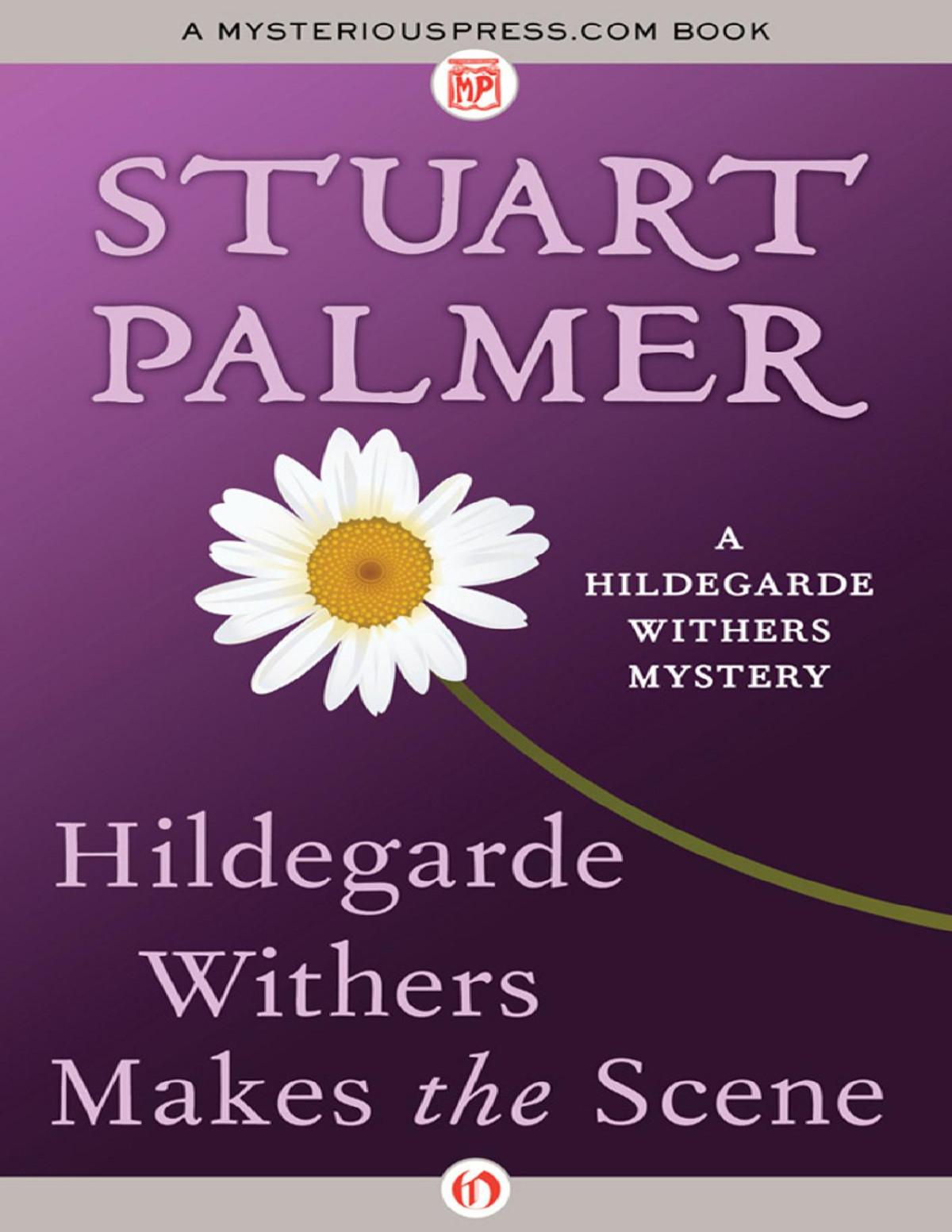 Hildegarde Withers Makes The Scene Stuart Palmer