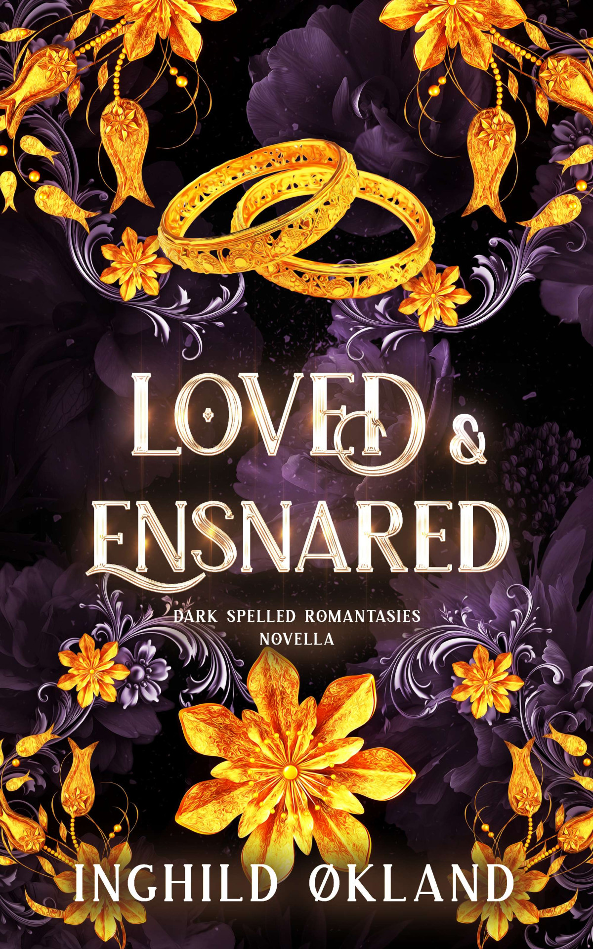 Loved Ensnared Inghild Kland