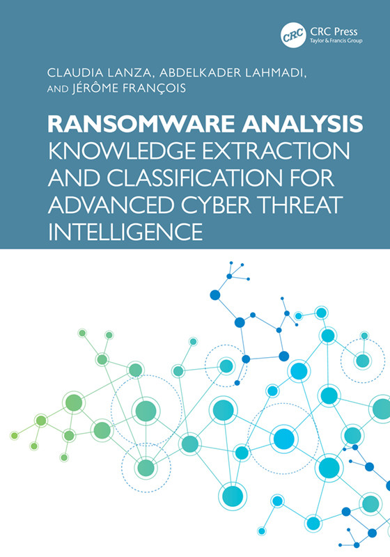Ransomware Analysis Knowledge Extraction And Classification For Advanced Cyber Threat Intelligence Lanza