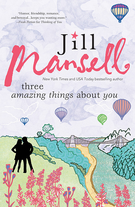 Three Amazing Things About You Jill Mansell